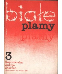 Białe plamy (Reporterska Aukcja Zdarzeń 3)