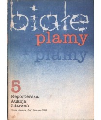Białe plamy (Reporterska Aukcja Zdarzeń 5)