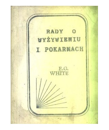 Rady o wyżywieniu i pokarmach