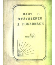 Rady o wyżywieniu i pokarmach