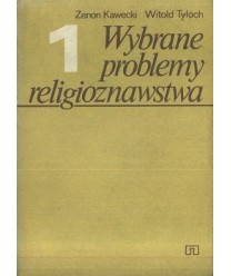 Wybrane problemy religioznawstwa t.1