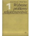 Wybrane problemy religioznawstwa t.1