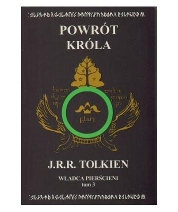 Powrót króla. Władca Pierścieni t. 3