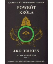 Powrót króla. Władca Pierścieni t. 3