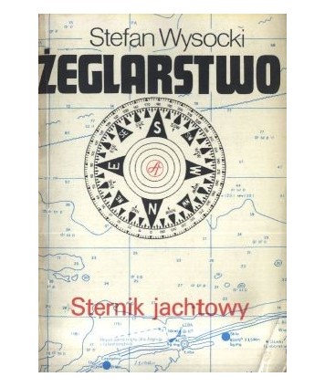 Żeglarstwo. Sternik jachtowy