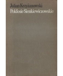 Pokłosie Sienkiewiczowskie. Szkice literackie