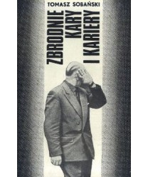 Zbrodnie, kary i kariery