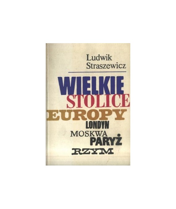 Wielkie stolice Europy