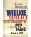 Wielkie stolice Europy