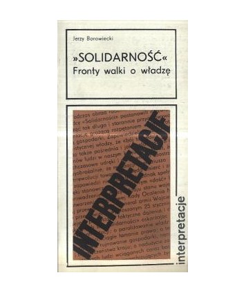 Solidarność“. Fronty walki o władzę