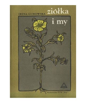 Ziółka i my