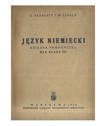 Język niemiecki. Książka pomocnicza dla klasy VII
