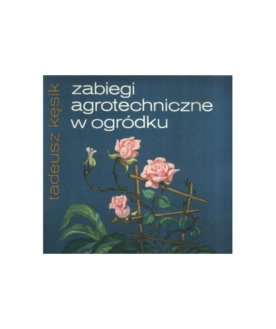 Zabiegi agrotechniczne w ogródku