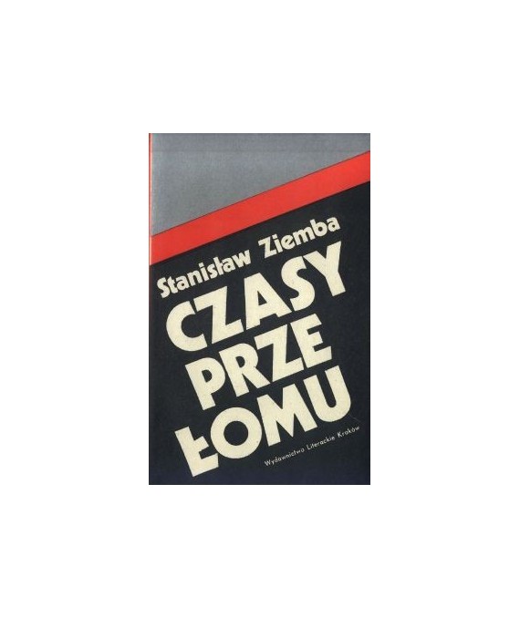 Czasy przełomu wspomnienia dzeiennikarza z lat 1944-1946