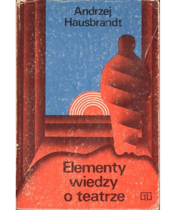 Elementy wiedzy o teatrze