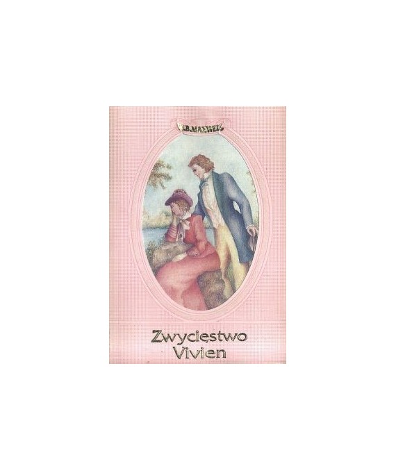 Zwycięstwo Vivien. Powieść