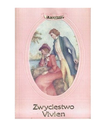 Zwycięstwo Vivien. Powieść