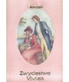 Zwycięstwo Vivien. Powieść