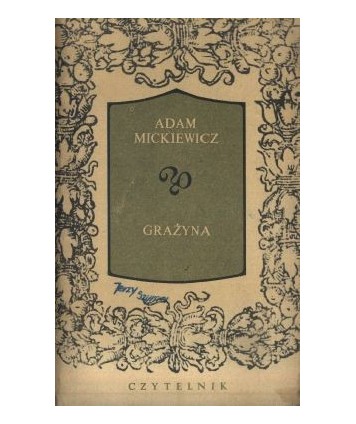 Grażyna. Powieść litewska