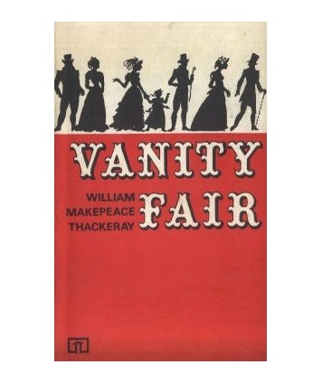 Vanity Fair. A Novel Without a Hero