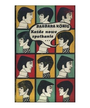 Każde nowe spotkanie...