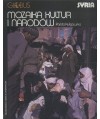 Mozaika kultur i narodów. Życie w cieniu katastrofy