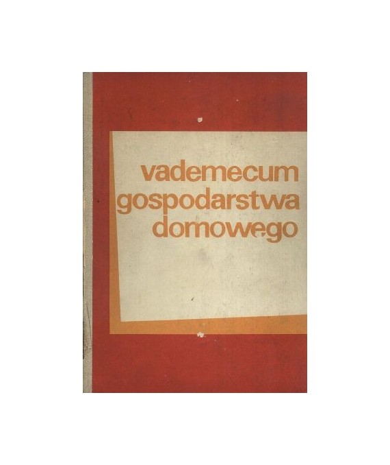 Vademecum gospodarstwa domowego. Poradnik metodyczny dla nauczycieli