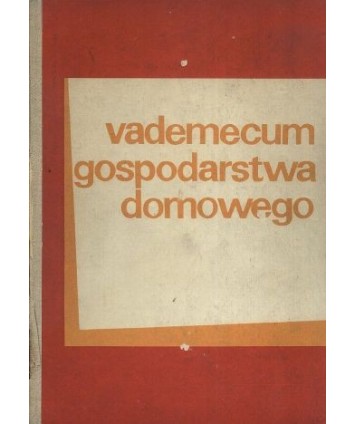 Vademecum gospodarstwa domowego. Poradnik metodyczny dla nauczycieli