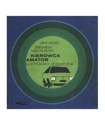 Kierowca amator. Ilustrowany podręcznik