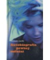 Autobiografia pewnej miłości
