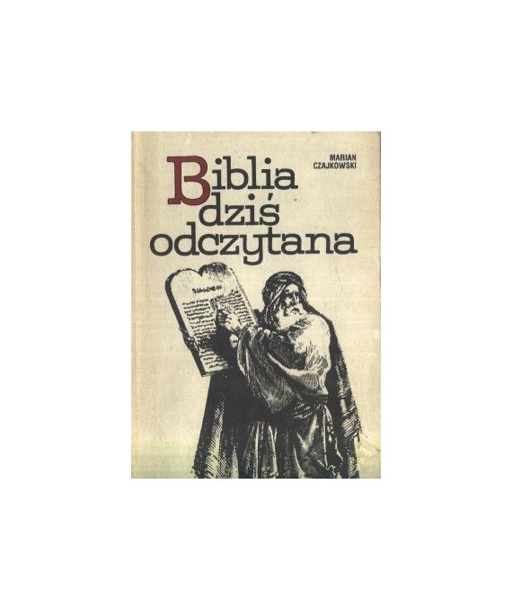 Biblia dziś odczytana