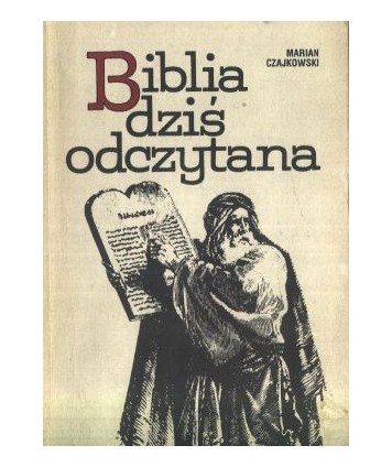 Biblia dziś odczytana