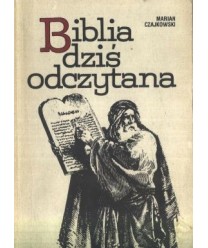 Biblia dziś odczytana
