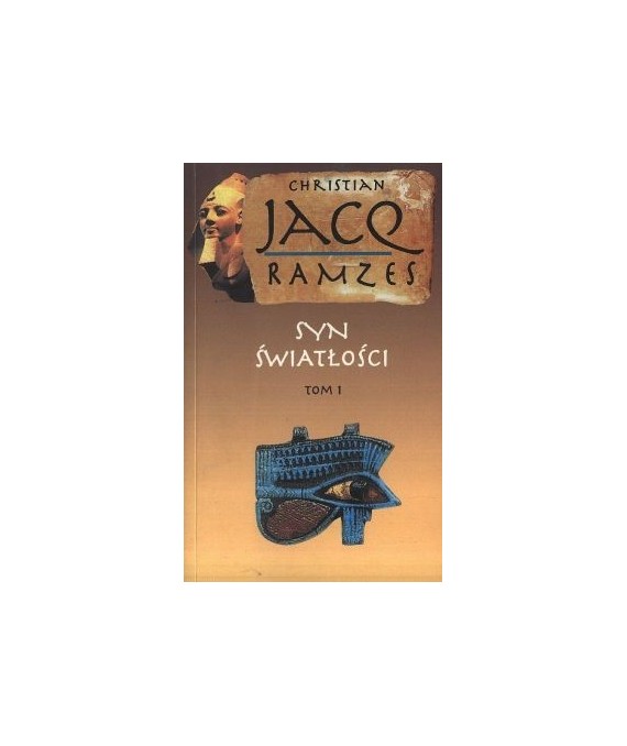 Ramzes t.1 Syn światłości