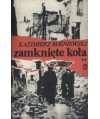 Zamknięte koła. Wspomnienia z lat 1929-1945 t.2