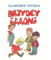 Brzydcy i ładni. Powieść sensacyjna