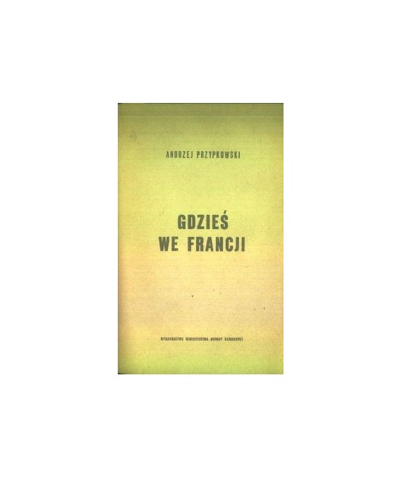 Gdzieś we Francji