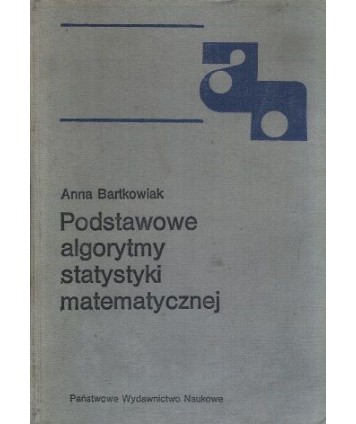 Podstawowe algorytmy statystyki matematycznej
