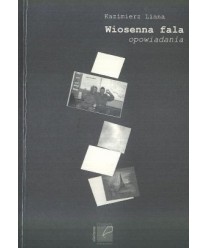 Wiosenna fala. Opowiadania