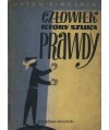 Człowiek, który szuka prawdy
