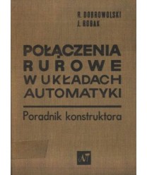 Połączenia rurowe w układach automatyki. Poradnik konstruktora