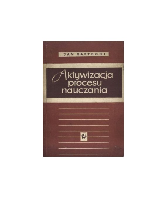 Aktywizacja procesu nauczania poprzez zespoły uczniowskie