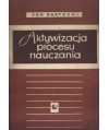 Aktywizacja procesu nauczania poprzez zespoły uczniowskie
