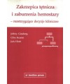 Zakrzepica tętnicza i zaburzenia hemostazy - rozstrzygające decyzje kliniczne