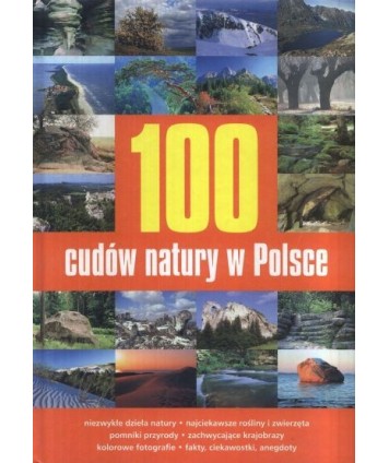 100 cudów natury w Polsce