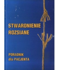 Stwardnienie rozsiane. Poradnik dla pacjenta
