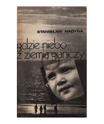 Gdzie niebo z ziemią graniczy