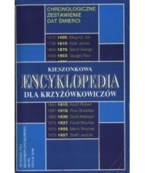 Kieszonkowa encyklopedia dla krzyżówkowiczów. Chronologiczne zestawienie dat śmierci