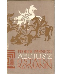 Aecjusz ostatni Rzymianin