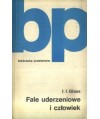 Fale uderzeniowe i człowiek